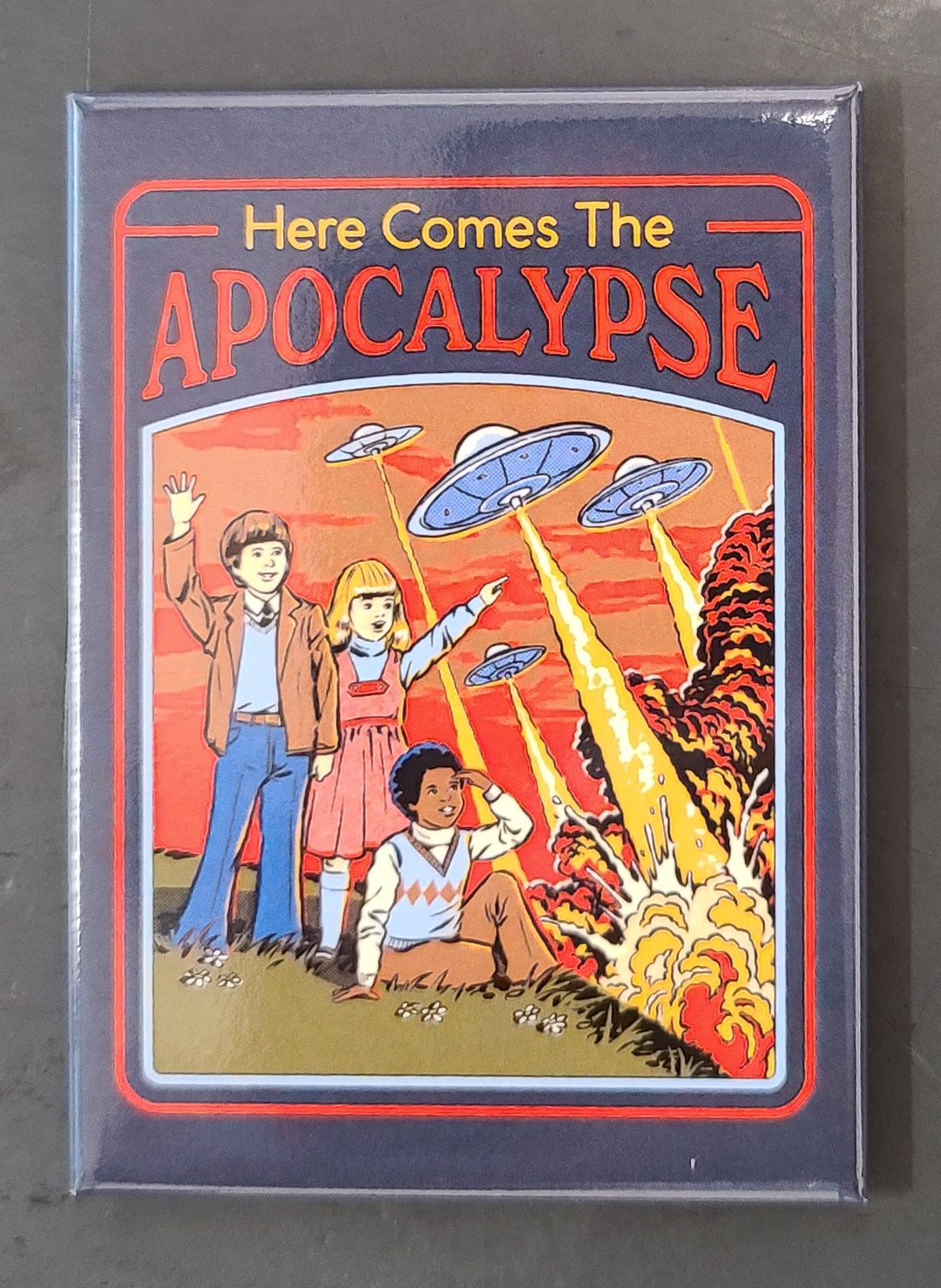 Here Comes the Apocalypse Magnet