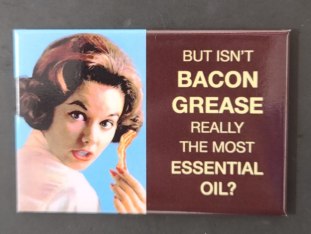 Bacon Grease Magnet