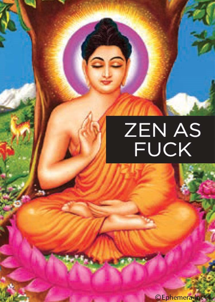 Zen As Fuck Magnet