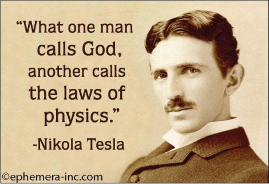 What One Man Calls God - Tesla Magnet