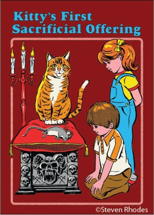 Kitty's First Sacrificial Offering Magnet