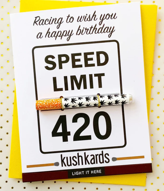 Kush Kards - 420 Speed Limit Birthday Greeting Cards
