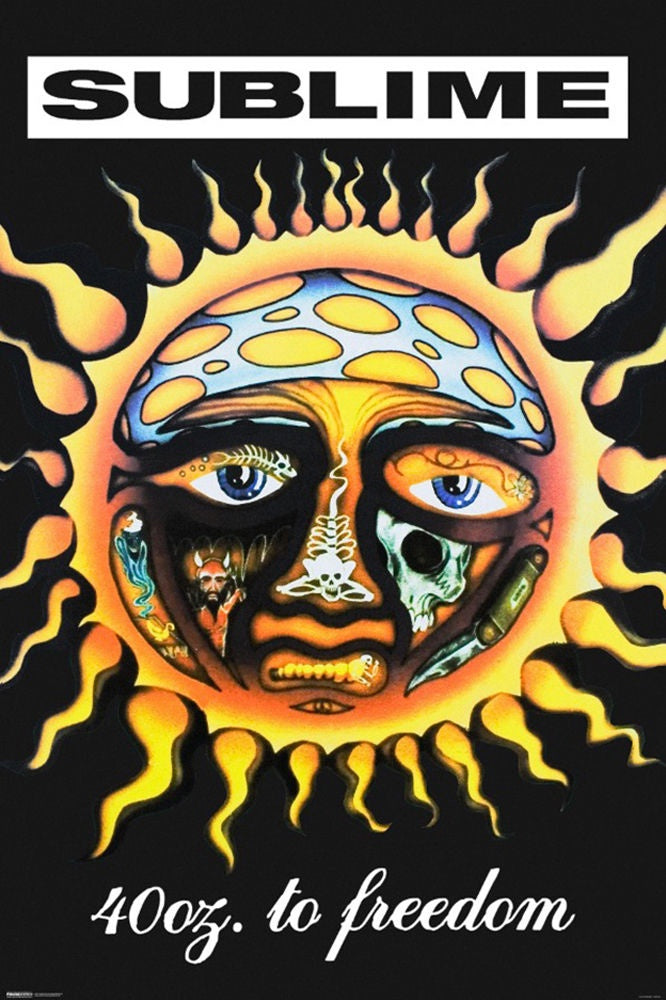 Sublime 40oz to Freedom Poster