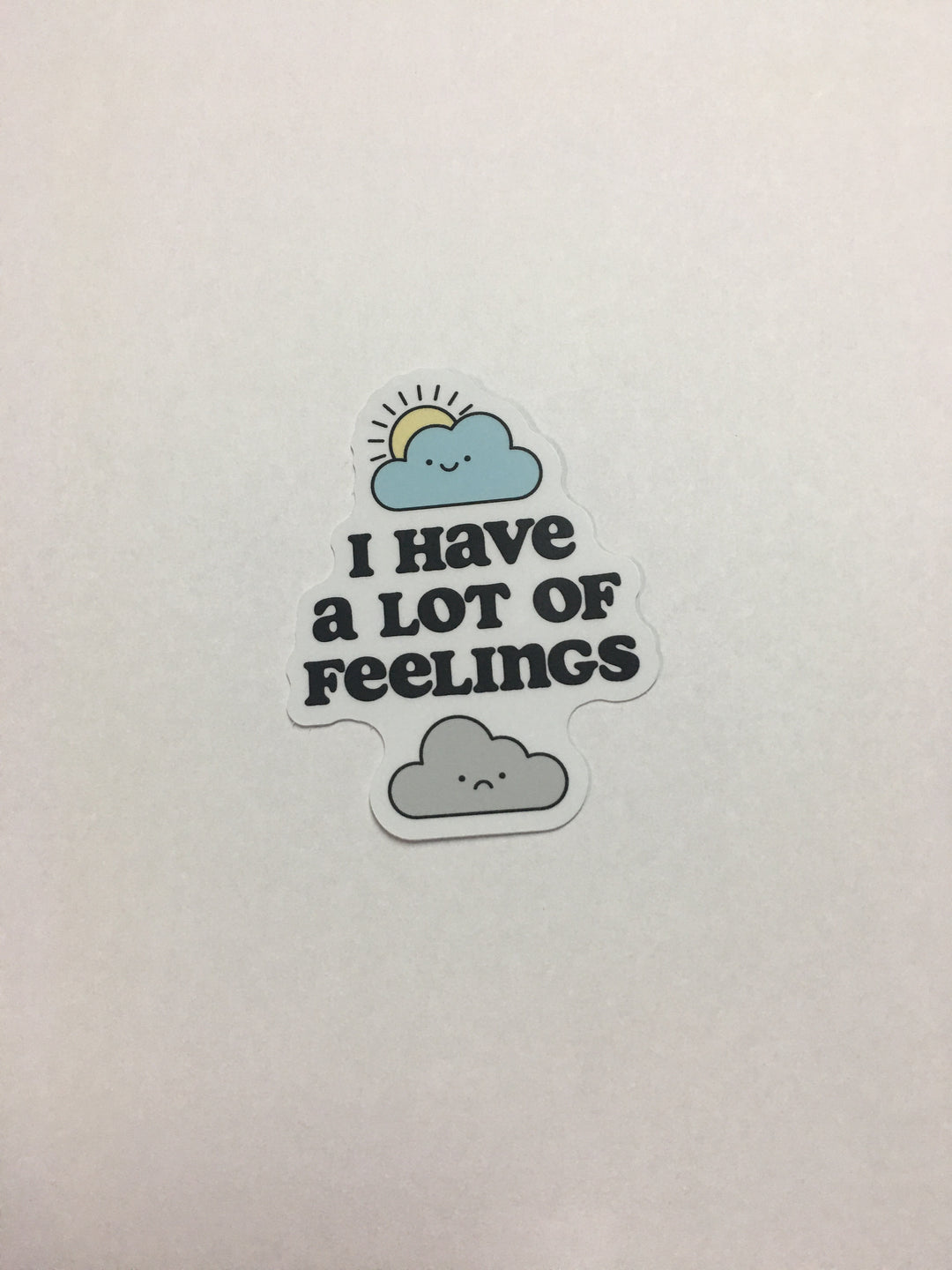 I Have A Lot of Feelings Cloud Sticker - SN