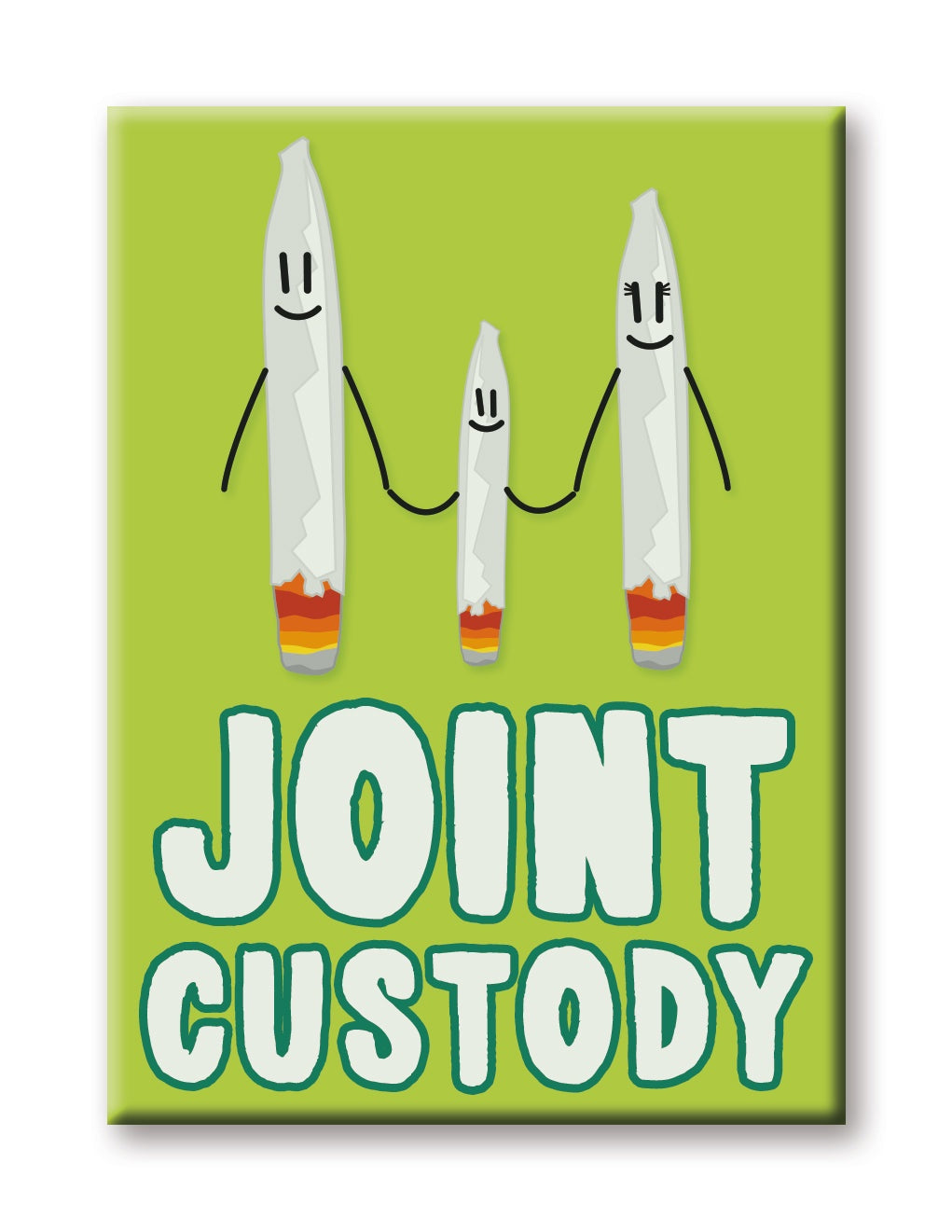 Weed Joint Custody Magnet