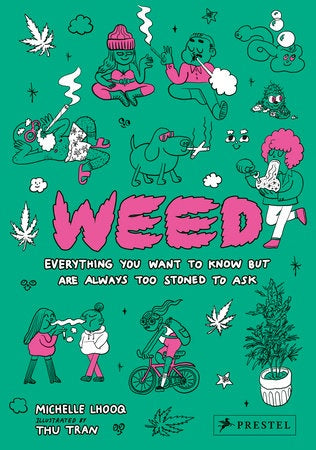 Weed Book - Everything You Want to Know