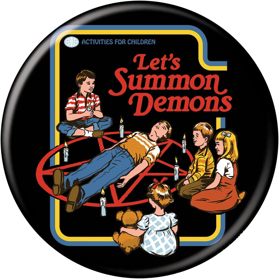 Let's Summon Demons 3in Pin