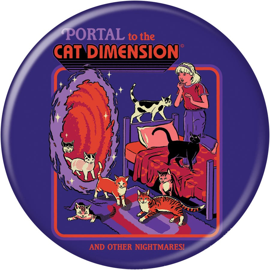 Portal To The Cat Dimension 3in Pin