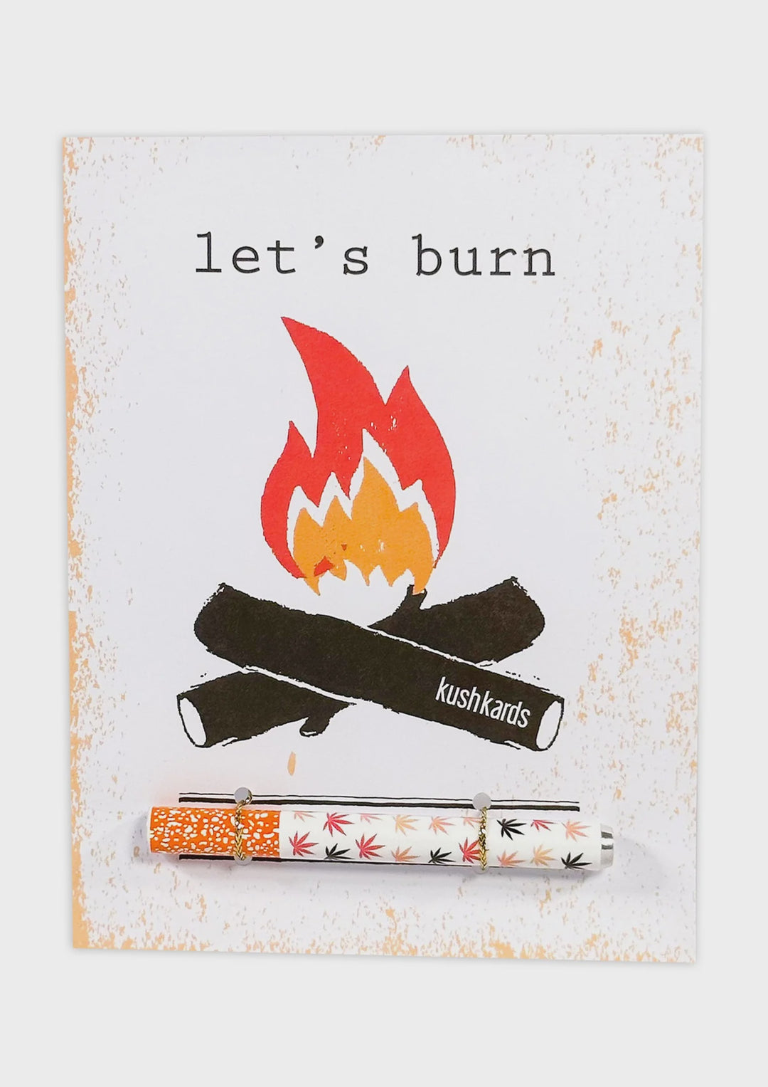 Kush Kards - Let's Burn Cannabis Greeting Card