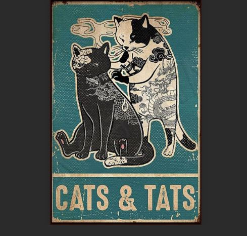 Cats & Tats Metal Tin Sign - 42