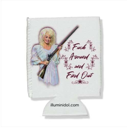 Dolly Parton "Find Out" - Illuminidol Koozie