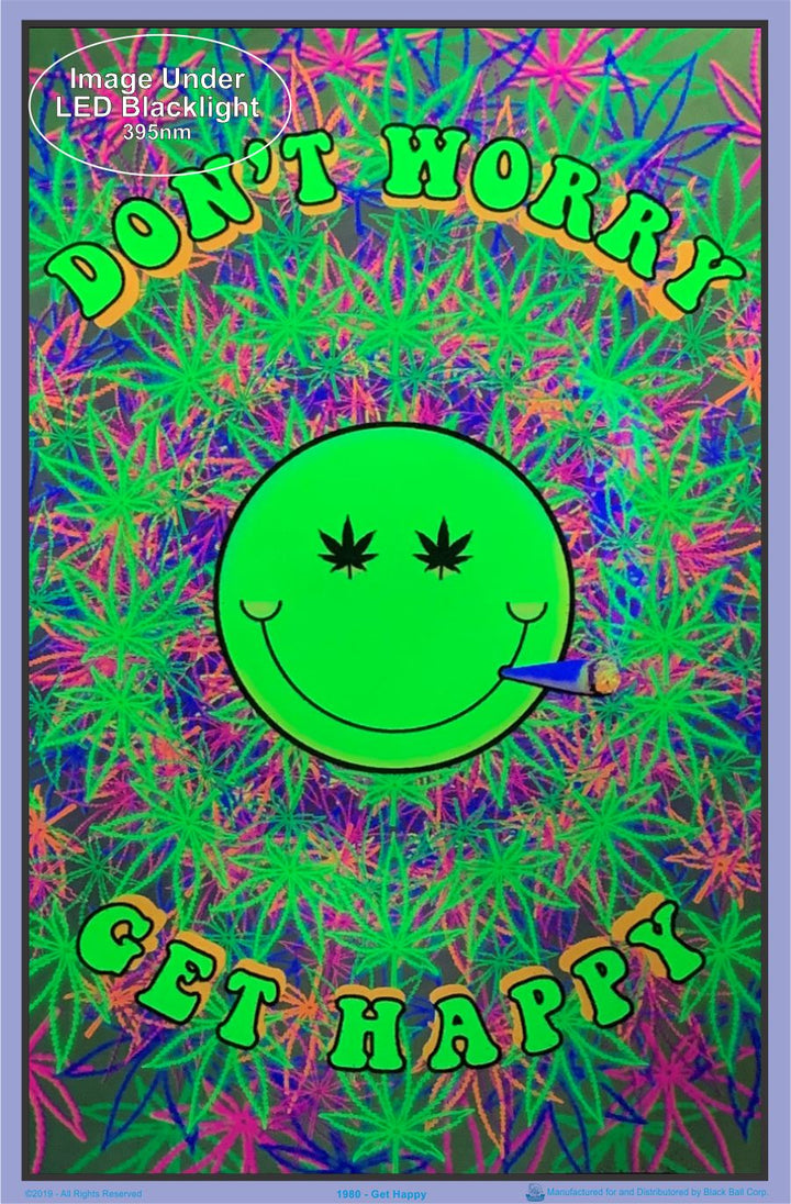 Don't Worry Get Happy Blacklight Poster - BL1A19