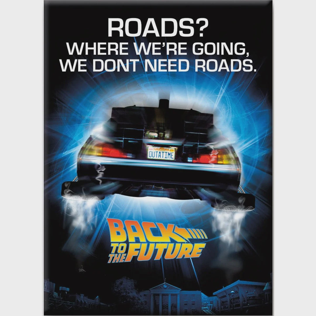 Back to the Future Roads Magnet