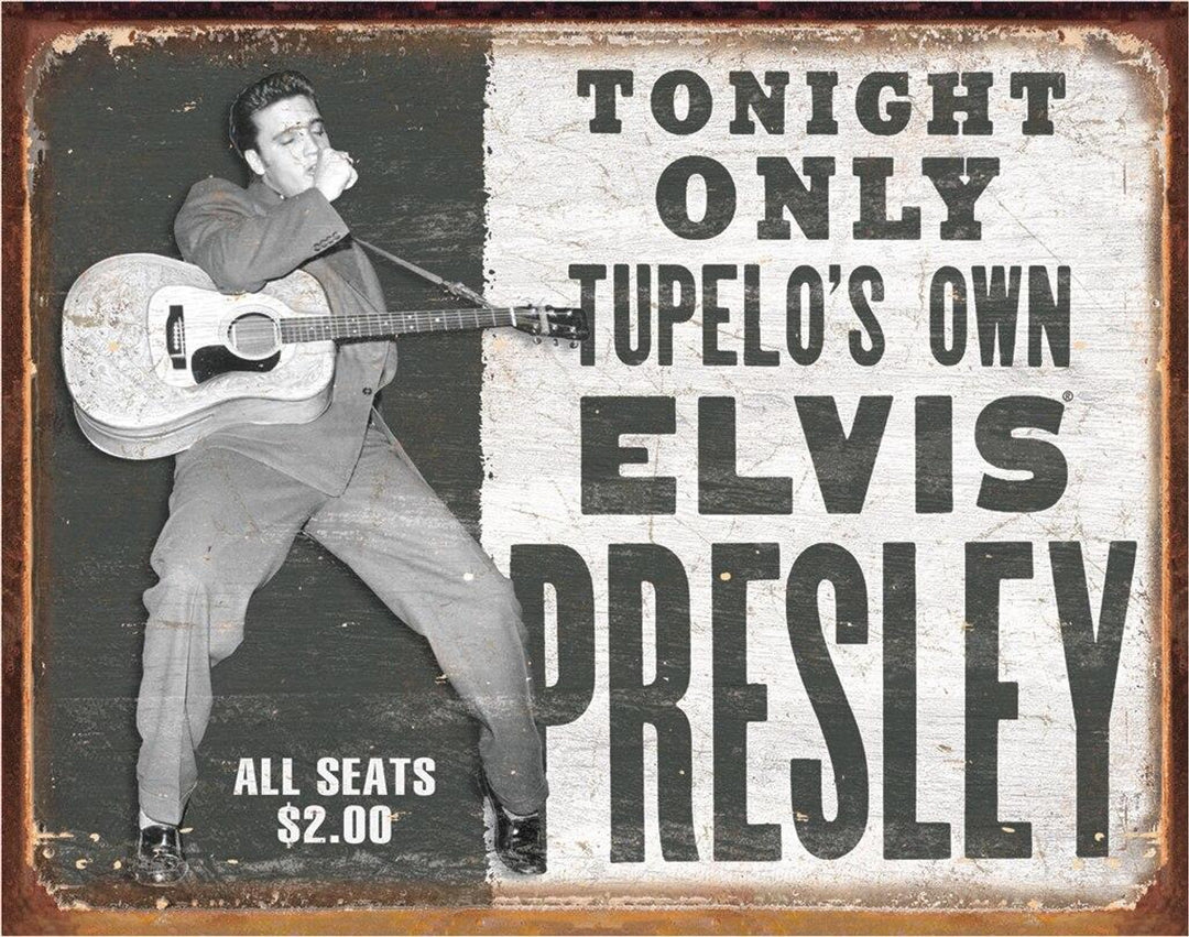 Elvis Tin Sign- Tupelo's Own