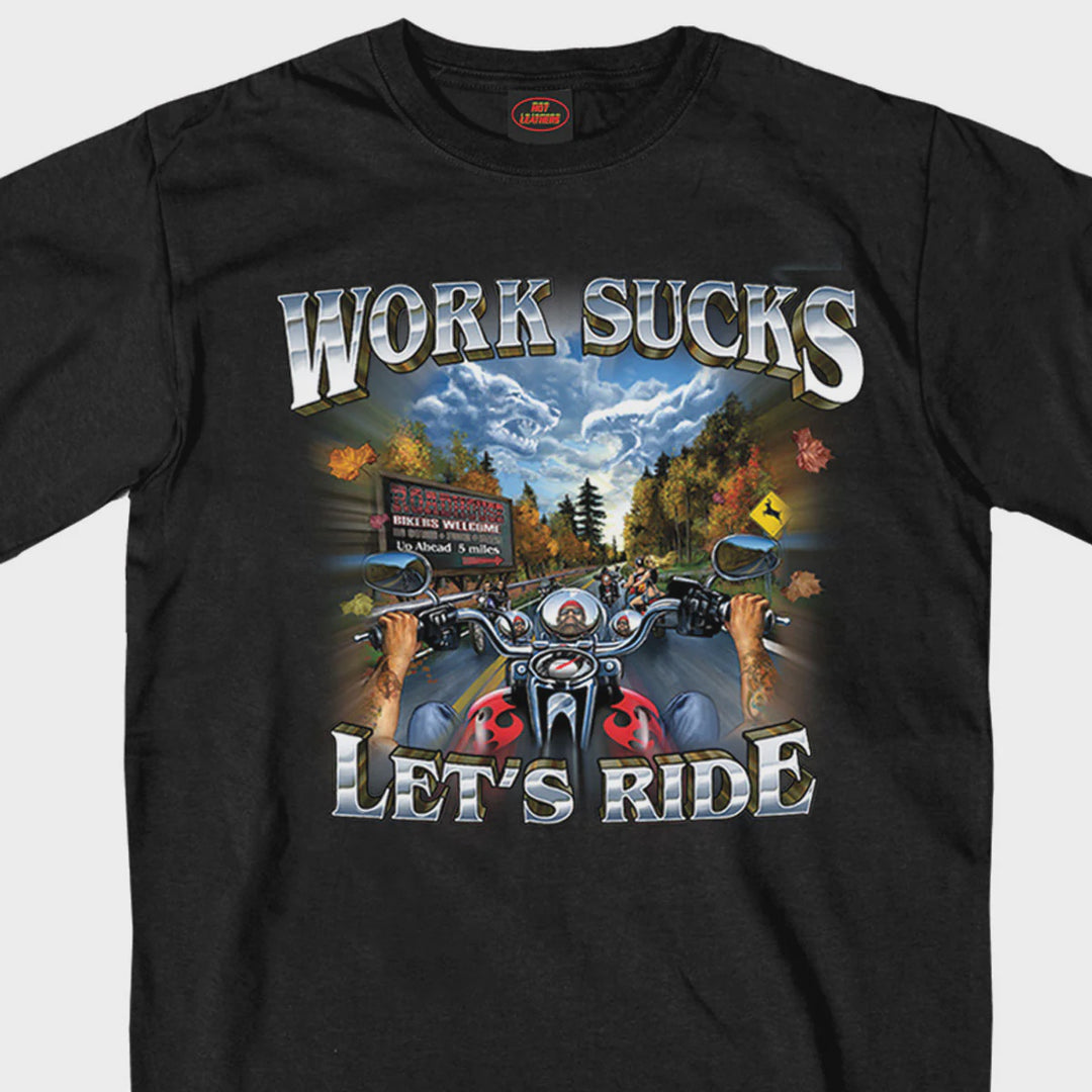 Hot Leathers - Work Sucks Men's Black T-Shirt