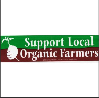 Support Local Organic Farmers Bumper Sticker