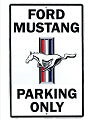 Ford Mustang Only Large Tin Sign