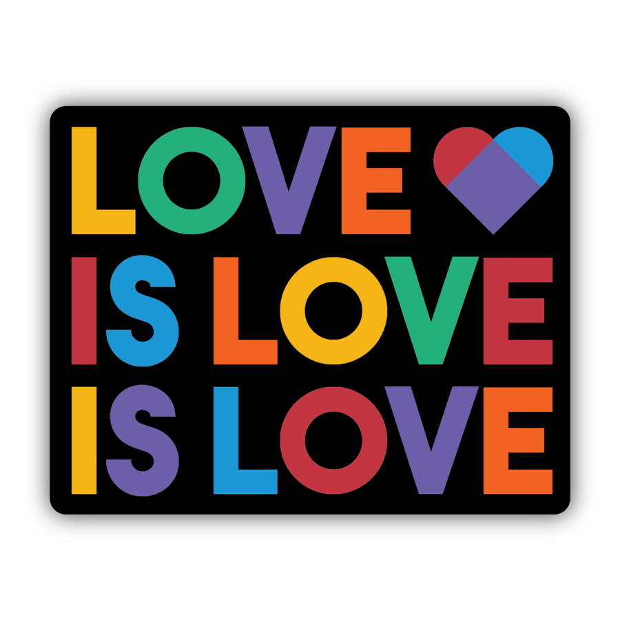 Love is Love Sticker - SN